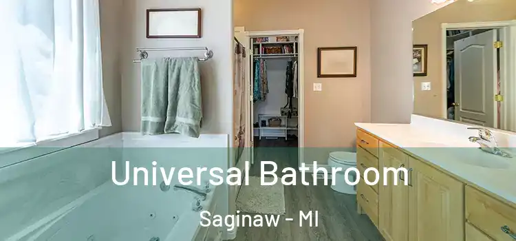  Universal Bathroom Saginaw - MI